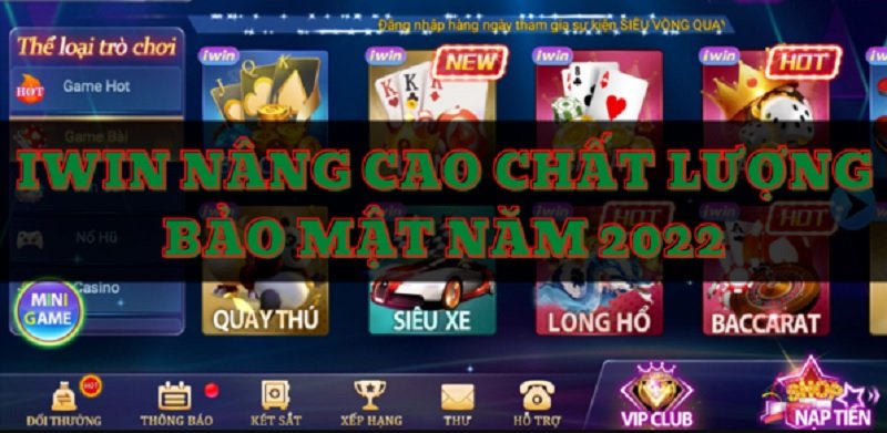 Iwin Club – Game bài đổi thưởng trực tuyến hàng đầu Việt Nam